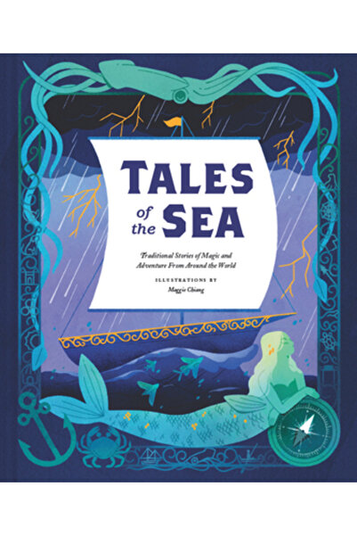 Chronicle Books Tales of the Sea: Traditional Stories of Magic and Adventure ...