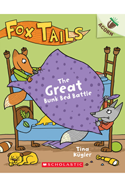 Scholastic Marea Bătălie a Patului Suprapus: O Carte cu Ghinde (Fox Tails #1), Volumul 1