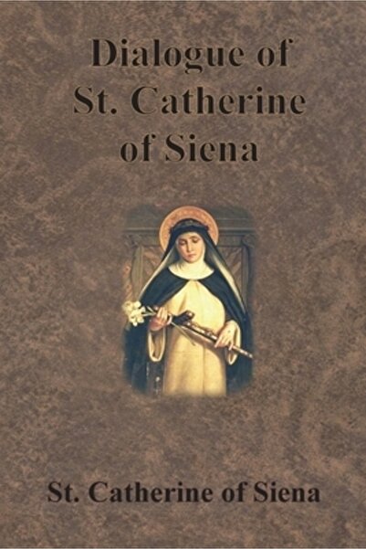 Value Classic Reprints Dialogul Sfintei Ecaterina de Siena