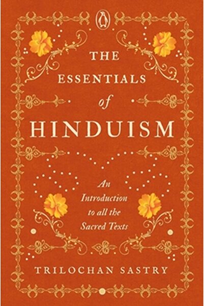India Viking Esențialele hinduismului: o introducere în toate textele sacre