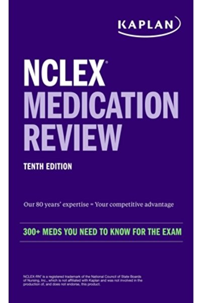 Kaplan Pub Recenzie a medicamentelor NCLEX: Peste 300 de medicamente pe care ...