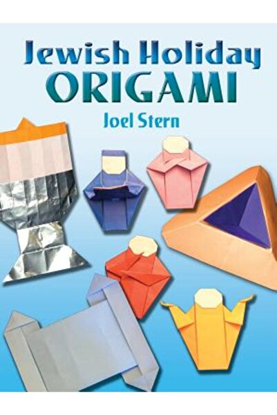 Dover Publications Origami pentru sărbătorile evreiești