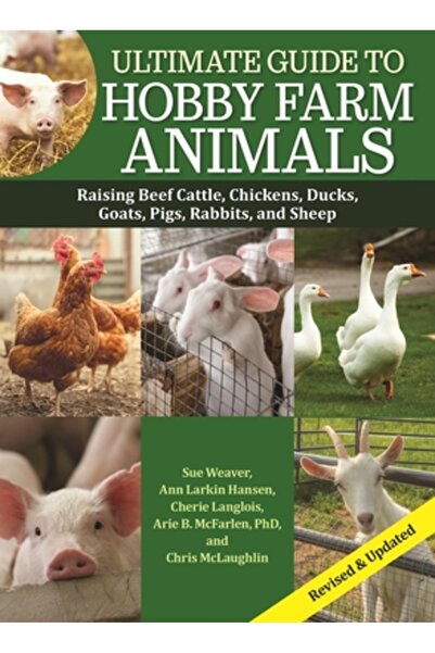 Companionhouse Books Ghidul complet pentru animalele de fermă de hobby: creșt...