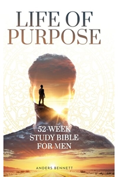 INDEPENDENT CAT Viață cu scop: Studiu biblic de 52 de săptămâni pentru bărbați