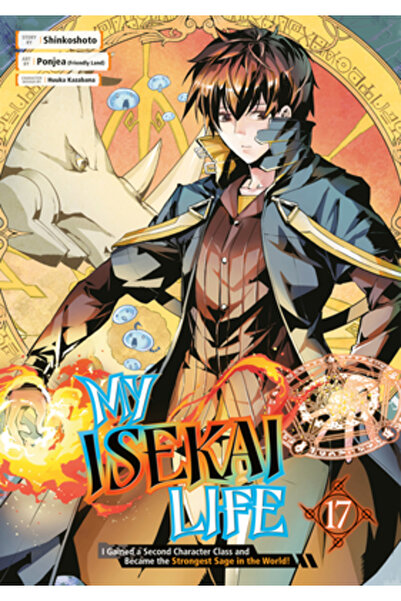 Square Enix My Isekai Life 17: I Gained a Second Character Class and Became t...