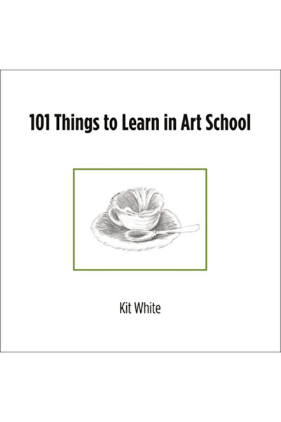 Mit Pr 101 lucruri de învățat la școala de artă