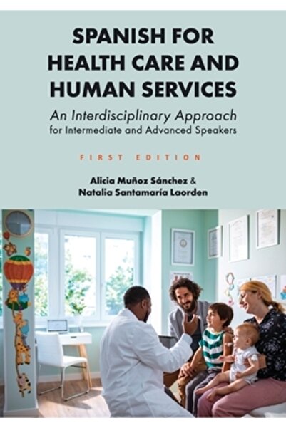 Univ Readers Spaniolă pentru îngrijirea sănătății și serviciile umane: o abor...