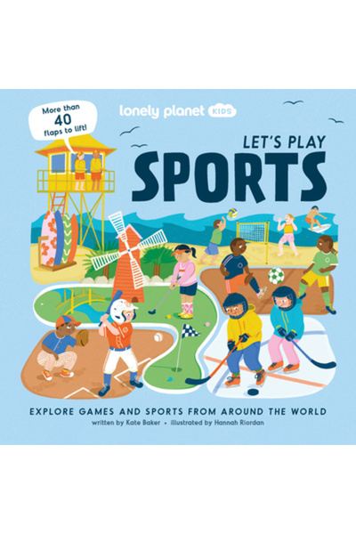 Lonely Planet Pub Lonely Planet Kids Hai să jucăm sport 1