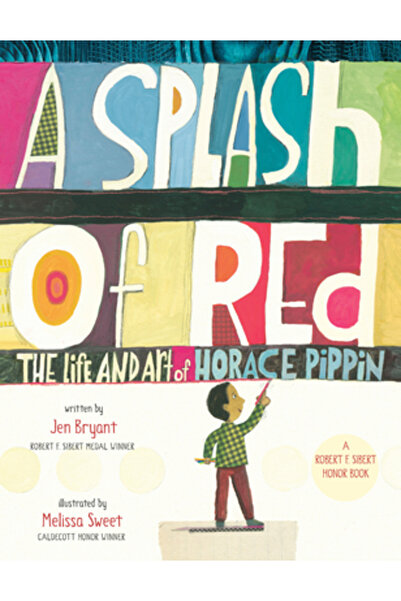 DRAGONFLY BOOKS O pată de roșu: Viața și arta lui Horace Pippin