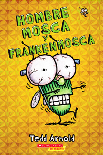 Scholastic Bk Services Omul Mosca și Frankenmosca