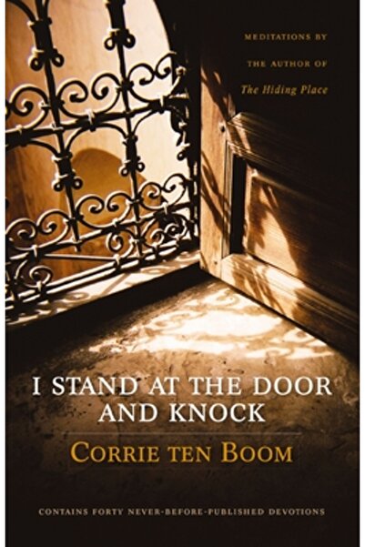 Zondervan I Stand at the Door and Knock: Meditations by the Author of the Hid...