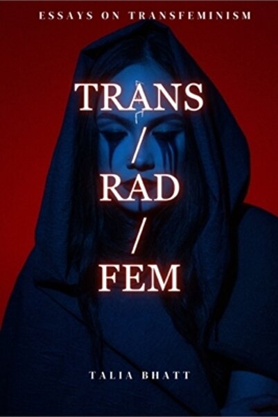 INDEPENDENT CAT Trans/Rad/Fem