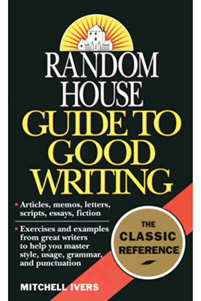 Ballantine Books Ghidul Random House pentru o scriere bună