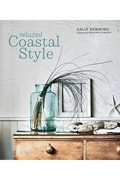 Ryland Peters & Small Inc Stil relaxat de coastă