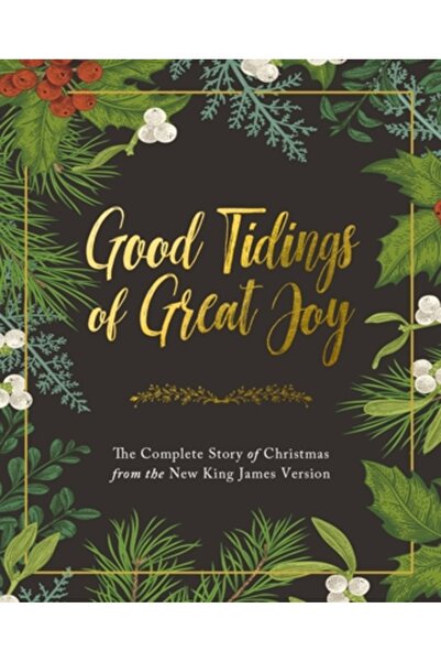 Thomas Nelson Publishers Vești bune despre o mare bucurie - Povestea completă...