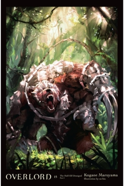 Yen Pr Overlord, Vol. 15 (Roman ușor)