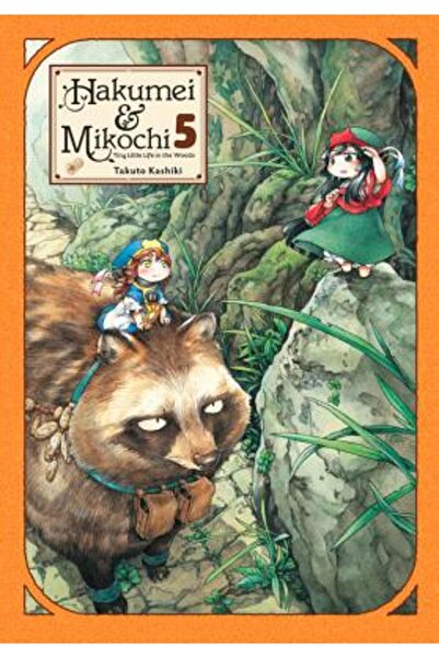 Yen Pr Hakumei și Mikochi: Micuța viață în pădure, vol. 5