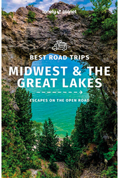 Lonely Planet Pub Cele mai bune excursii rutiere în Midwest și Marile Lacuri 1