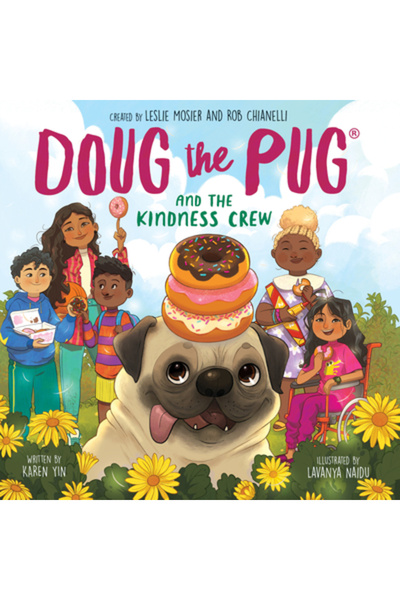 Scholastic Doug the Pug and the Kindness Crew (Doug the Pug Picture Book)