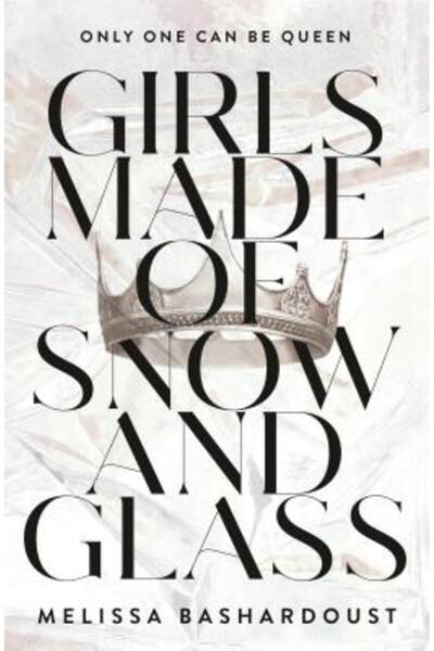 Flatiron Books Girls Made of Snow and Glass