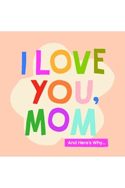 Familius LLC Te iubesc, mamă: 100 de citate ilustrate pentru mame