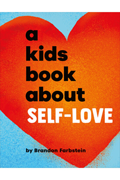 Dk Pub O carte pentru copii despre iubirea de sine