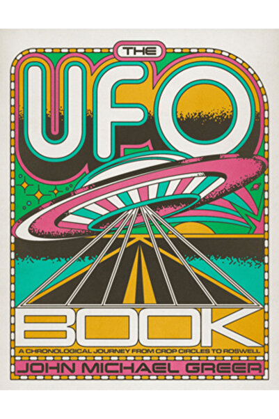 Union Square & Co Cartea OZN: O călătorie cronologică de la cercurile din cul...