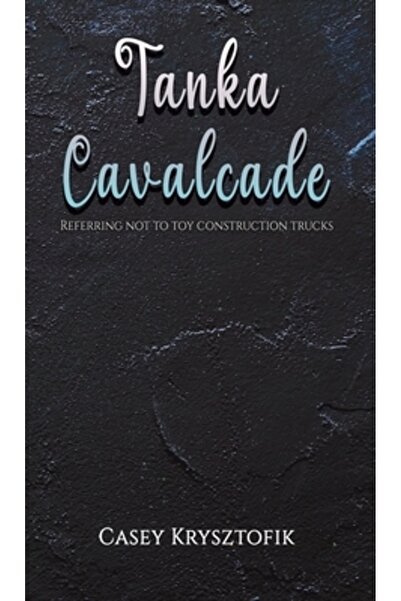 Austin Macauley Cavalcada Tanka