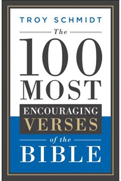 Harcourt Brace & Co The 100 Most Encouraging Verses of the Bible