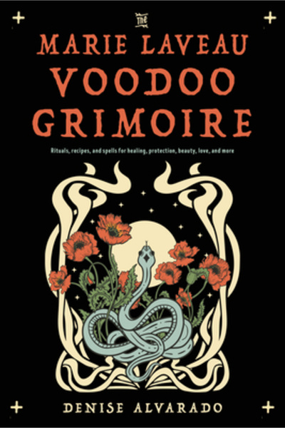Weiser Books Grimoarul Voodoo Marie Laveau: Ritualuri, Rețete și Vrăji pentru...