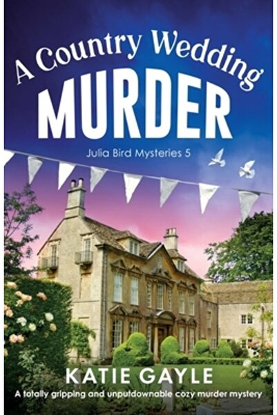 Bookouture O crimă la o nuntă la țară: Un mister captivant și de nerenunțat