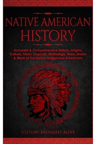 Fortune Pub Istoria nativilor americani: istorie exactă și cuprinzătoare, origini, cultură, triburi, legende, mitologie