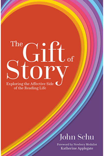 Stenhouse Publ Darul poveștii: Explorând latura afectivă a vieții de lectură