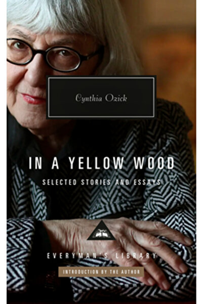 Everymans Lib Într-o pădure galbenă: Povești și eseuri alese