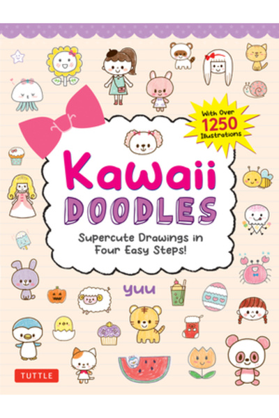 Tuttle Pub Desene Kawaii: Desene super drăguțe în patru pași simpli (cu peste...