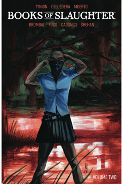 Boom Studios Cărțile Măcelului Vol. 2 SC: Cartea Măcelarului