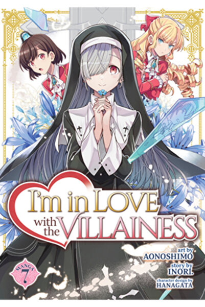 Seven Seas Pr Sunt îndrăgostit de ticăloasă (Manga) Vol. 7