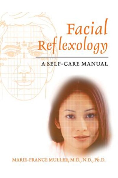 Healing Arts Press Reflexoterapie facială: un manual de autoîngrijire