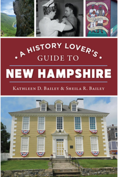 History Pr Ghidul unui iubitor de istorie din New Hampshire