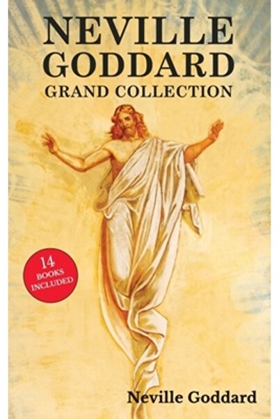 Classy Pub Colecția Neville Goddard Grand: Toate cele 14 cărți ale unui pioni...