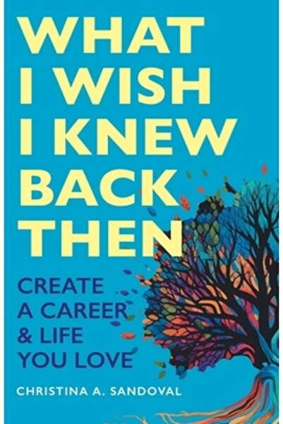 Friesenpr Ce mi-aș fi dorit să știu pe atunci: Creează-ți o carieră și o viaț...
