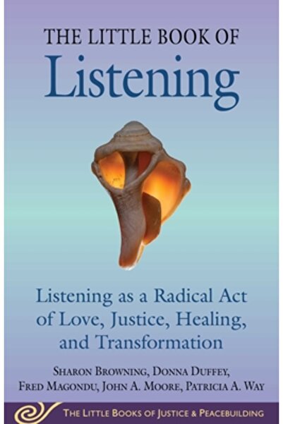 Good Books Mica carte a ascultării: Ascultarea ca act radical de iubire, drep...