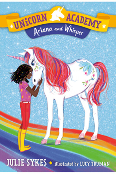 Random House Academia Unicornilor #8: Ariana și Whisper
