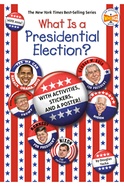 Penguin Workshop Ce sunt alegerile prezidențiale?: Ediția din 2024