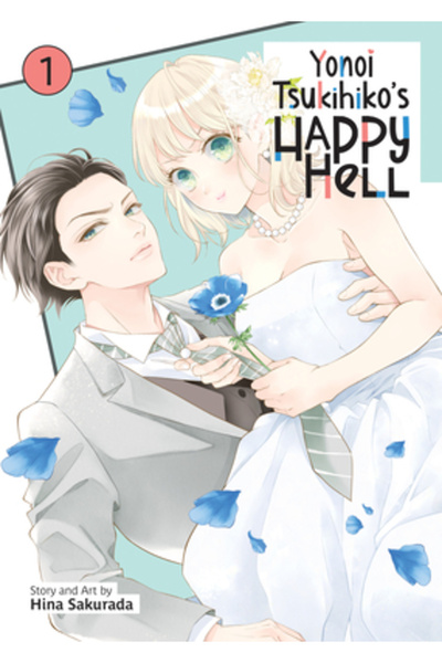 Seven Seas Pr Iadul fericit al lui Yonoi Tsukihiko Vol. 1