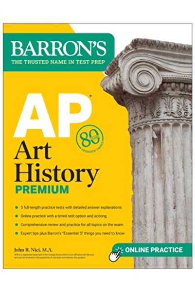 Barrons Education Series AP Istoria Artei Premium: 5 Teste de Practică + Recapitulare Cuprinzătoare + Practică Online