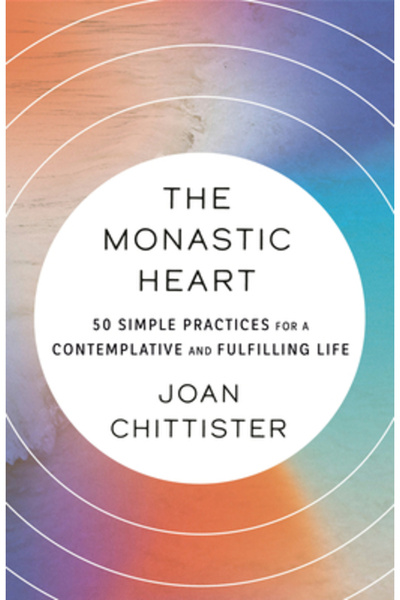 Convergent Inima monahală: 50 de practici simple pentru o viață contemplativă...