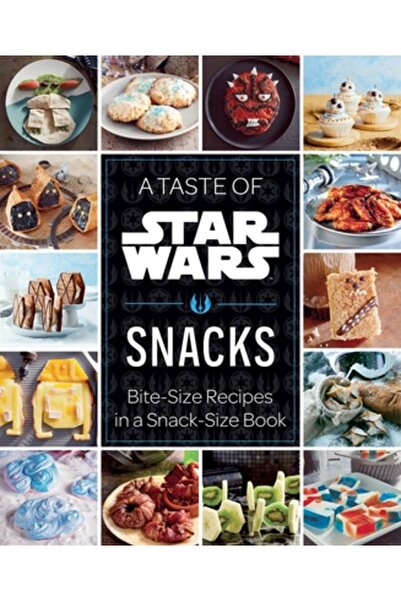 Insight Ed O mostră din Războiul Stelelor: Gustări: Rețete mici într-o carte ...