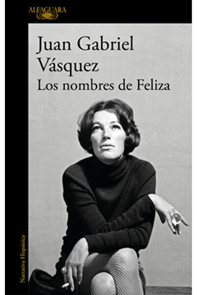 Alfaguara Los Nombres de Feliza / Numele Felizei