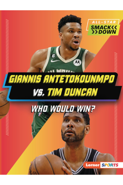 Lerner Pubn Giannis Antetokounmpo vs. Tim Duncan: Cine ar câștiga?